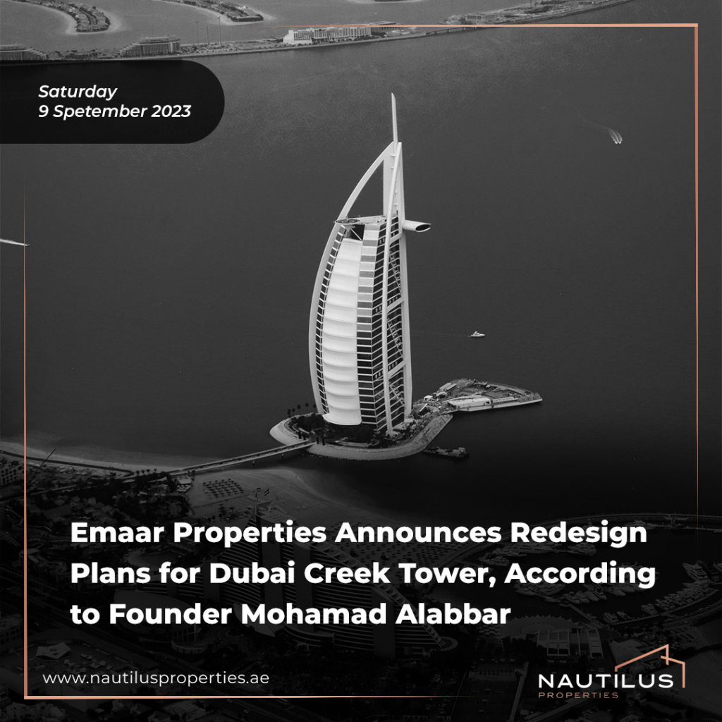 Dubai Creek Tower Redesign: Emaar Properties' Vision for Dubai's Real Estate Future