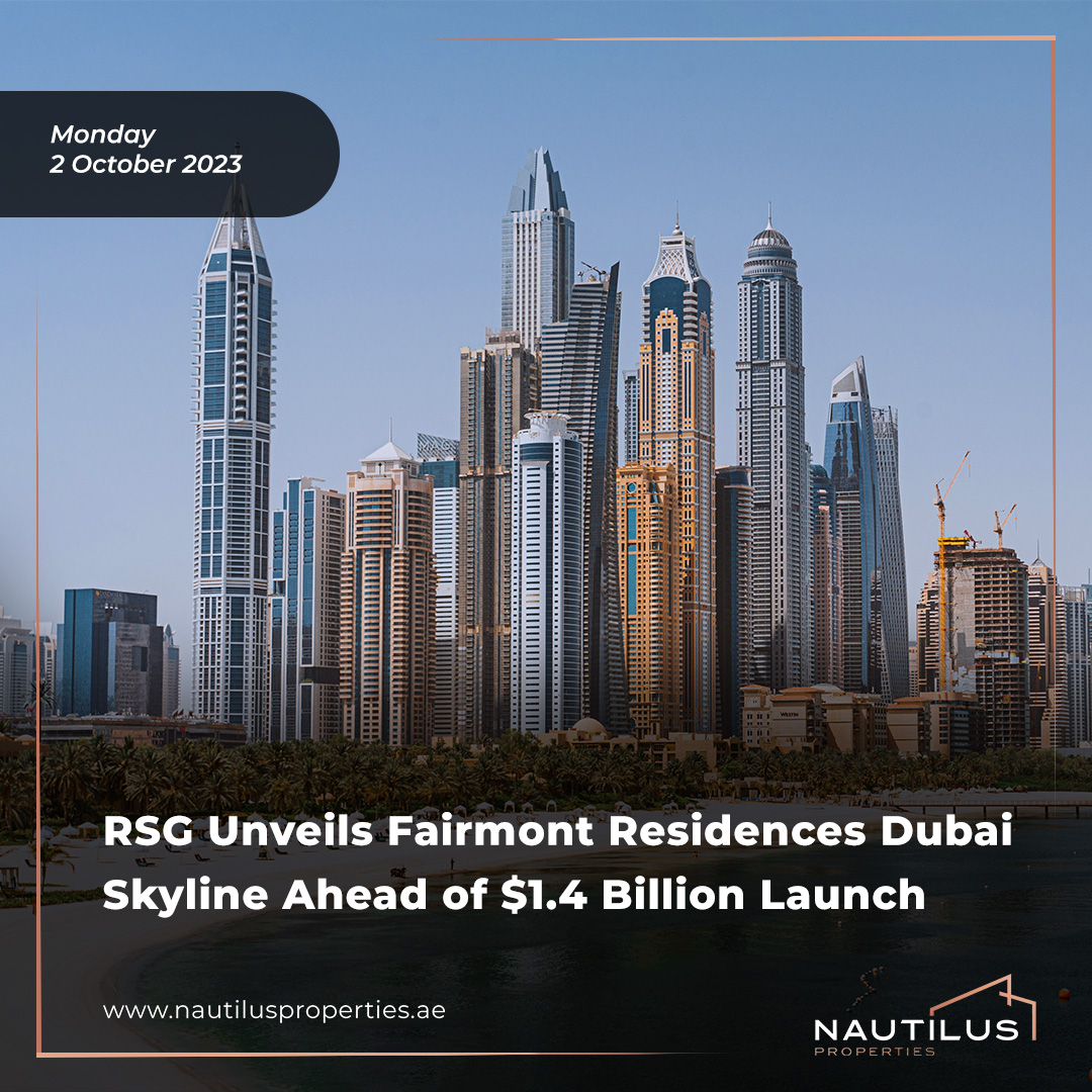 Luxury Living Elevated: Fairmont Residences Dubai Skyline by RSG Group