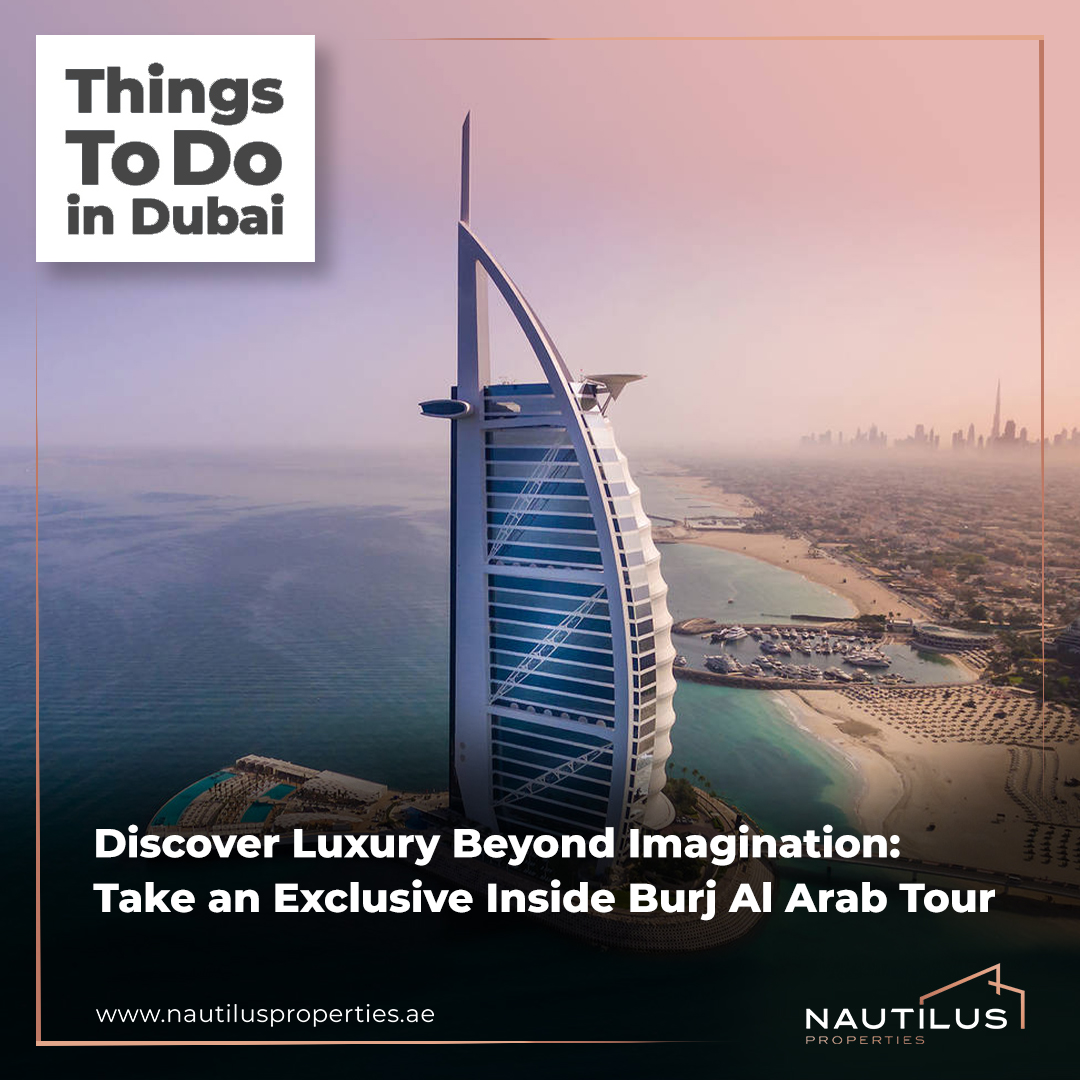 #THINGSTODOINDUBAI:Unveiling the Opulence: A Journey Inside the Iconic Burj Al Arab