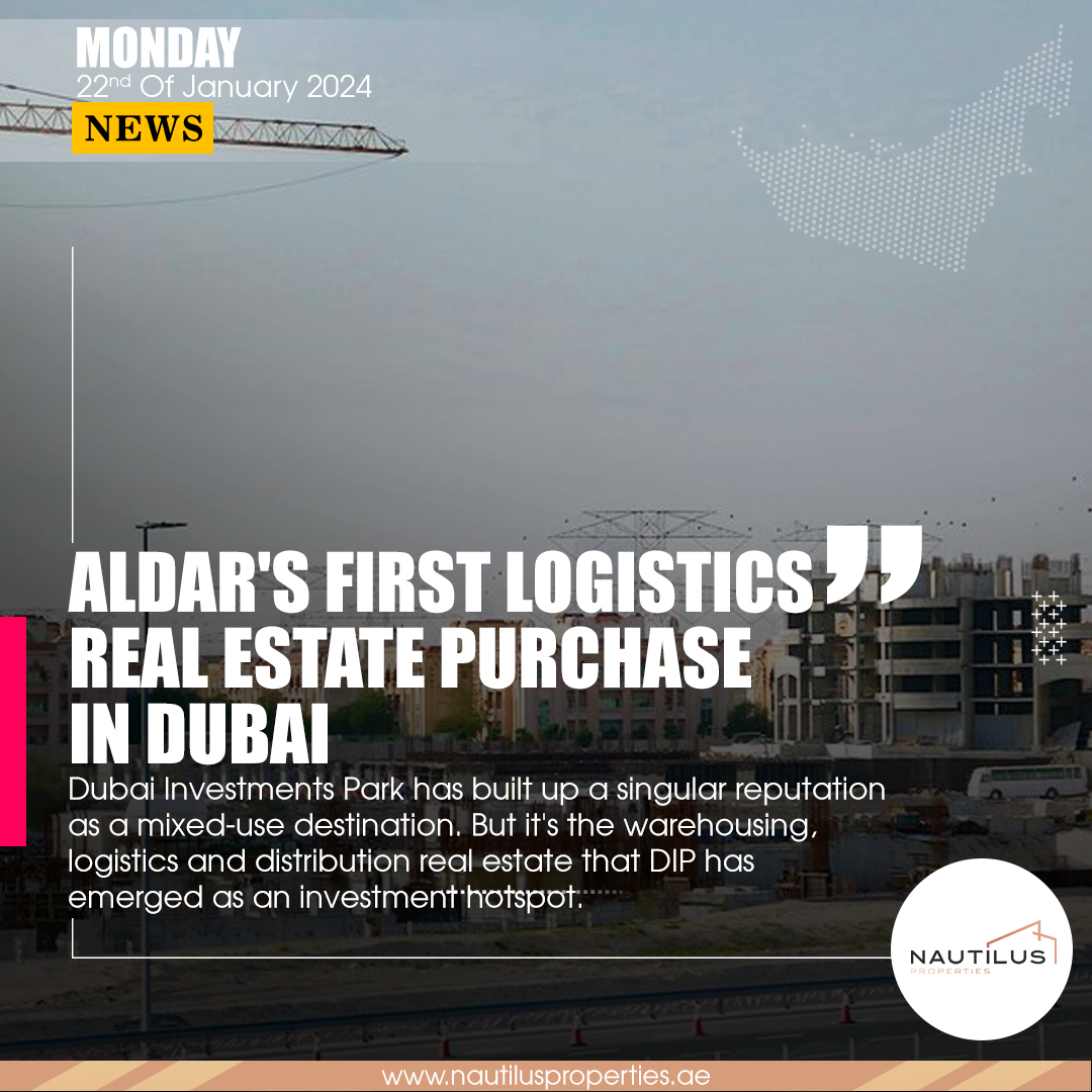 Aldar Expands Dubai Logistics Real Estate: A Billion-Dollar Boost at Dubai Investments Park