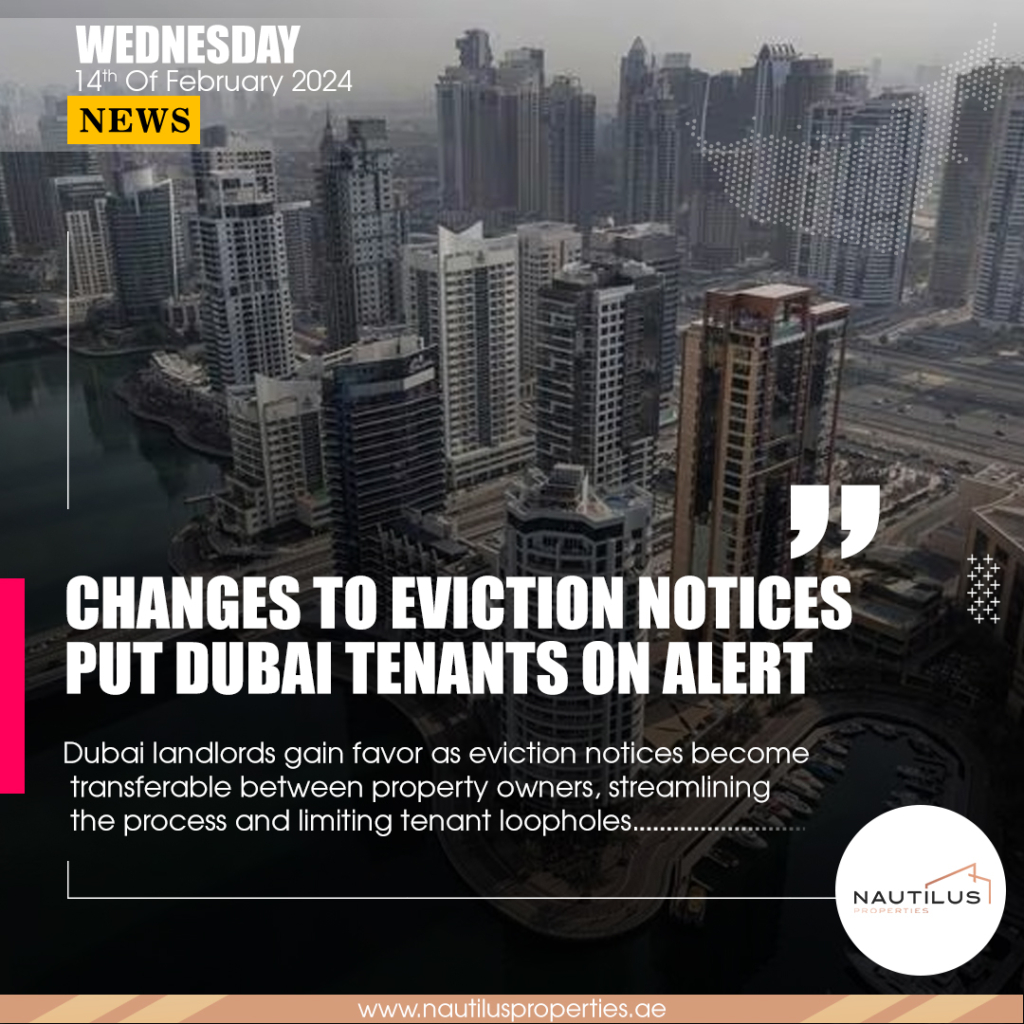 Real Estate News Dubai 2024 Navigating Dubai Real Estate: Understanding Eviction Notices and Rental Laws