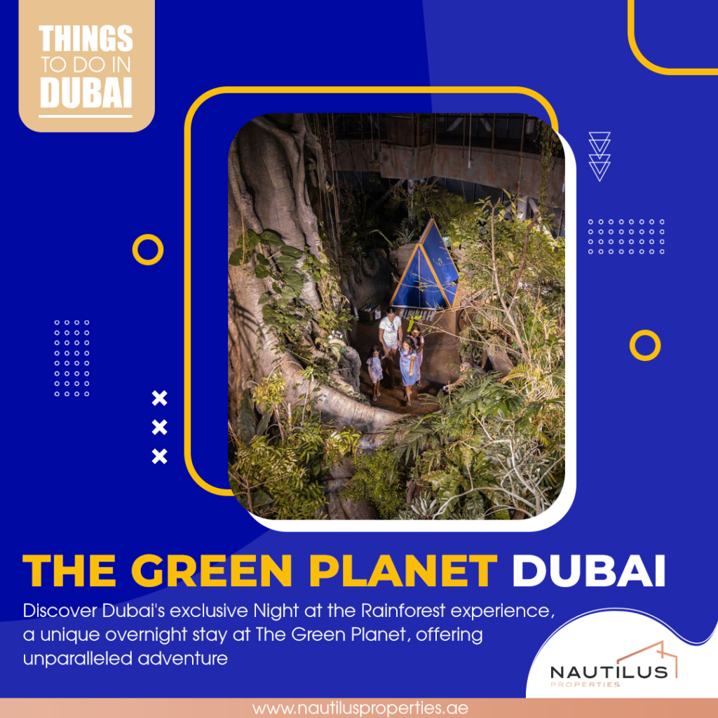 #THINGSTODOINDUBA: Discover The Green Planet Dubai