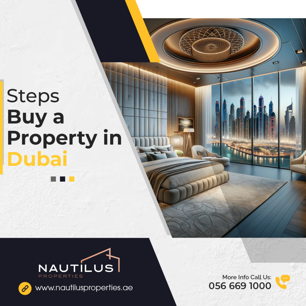 Unlock Luxury Living: How to Buy Property in Dubai with Nautilus Properties