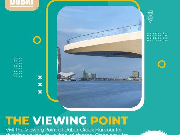 استكشاف ميناء خور دبي: دليل إلى نقطة المشاهدة المذهلة في دبي
